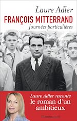 Télécharger le livre :  François Mitterrand, Journées particulières