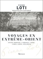 Télécharger le livre :  Voyages en Extrême-Orient