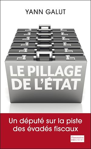 Téléchargez le livre :  Le Pillage de l'État