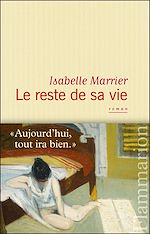 Télécharger le livre :  Le Reste de sa vie