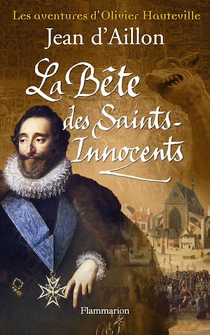 Téléchargez le livre :  La Bête des Saints-Innocents