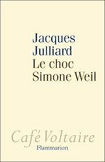 Télécharger le livre :  Le Choc Simone Weil