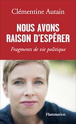 Télécharger le livre :  Nous avons raison d'espérer