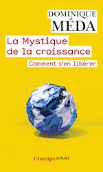 Télécharger le livre :  La Mystique de la croissance