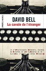 Télécharger le livre :  La cavale de l'étranger