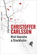 Télécharger le livre :  Nuit blanche à Stockholm