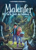 Télécharger le livre :  Malenfer - Terres de magie (Tome 1) - La forêt des ténèbres