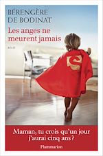 Télécharger le livre :  Les Anges ne meurent jamais