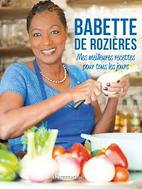 Téléchargez le livre :  Mes meilleures recettes pour tous les jours