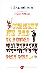 Download this eBook Comment ne pas se rendre malheureux pour rien