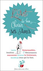 Télécharger le livre :  L'Art de bien choisir ses Amis