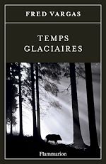 Télécharger le livre :  Temps glaciaires