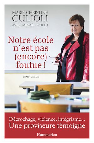Téléchargez le livre :  Notre école n'est pas (encore) foutue !