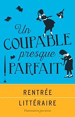 Télécharger le livre :  Un coupable presque parfait