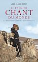 Télécharger le livre :  Le Premier Chant du monde