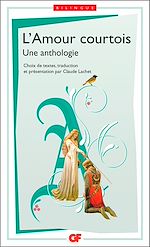 Télécharger le livre :  Anthologie de l'amour courtois