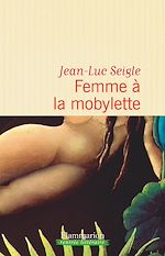 Télécharger le livre :  Femme à la mobylette