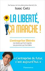 Télécharger le livre :  La liberté, ça marche !