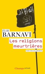 Télécharger le livre :  Les religions meurtrières