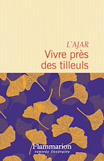 Télécharger le livre :  Vivre près des tilleuls