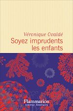 Télécharger le livre :  Soyez imprudents les enfants