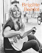 Télécharger le livre :  Brigitte Bardot, moi je joue