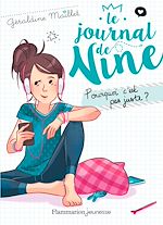Télécharger le livre :  Le journal de Nine (Tome 3) - Pourquoi c'est pas juste ?