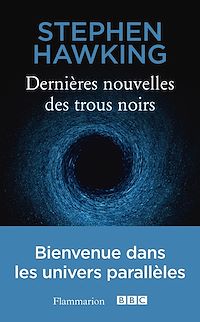Télécharger le livre : Dernières nouvelles des trous noirs
