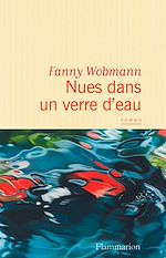 Télécharger le livre :  Nues dans un verre d'eau