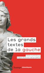 Télécharger le livre :  Les grands textes de la gauche
