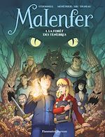 Télécharger le livre :  Malenfer (Tome 1) - La Forêt des ténèbres