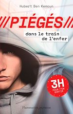 Télécharger le livre :  Piégés (Tome 1) - Dans le train de l'enfer