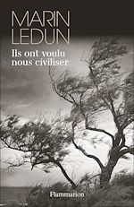 Télécharger le livre :  Ils ont voulu nous civiliser