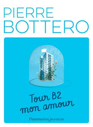 Téléchargez le livre :  Tour B2 mon amour