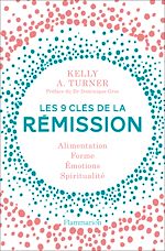 Télécharger le livre :  Les 9 clés de la rémission