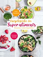 Télécharger le livre :  Encyclopédie des Super Aliments. Boostez votre équilibre !