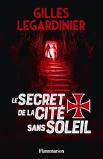 Télécharger le livre :  Le secret de la cité sans soleil