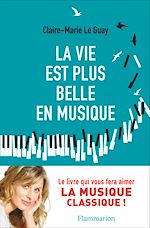 Télécharger le livre :  La vie est plus belle en musique