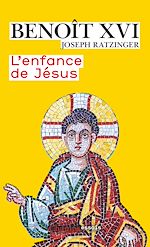 Télécharger le livre :  L'Enfance de Jésus