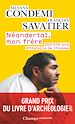 Télécharger le livre :  Néandertal, mon frère. 300 000 ans d'histoire de l'homme