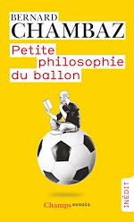 Télécharger le livre :  Petite philosophie du ballon
