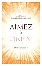 Télécharger le livre :  Aimez à l'infini