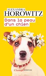 Télécharger le livre :  Dans la peau d'un chien