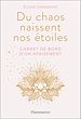 Télécharger le livre :  Du chaos naissent les étoiles