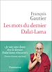 Télécharger le livre :  Les mots du dernier Dalaï-lama
