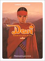 Télécharger le livre :  Devî. Bandit aux yeux de fille