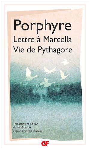 Téléchargez le livre :  Lettre à Marcella précédé de Vie de Pythagore