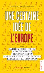Télécharger le livre :  Une certaine idée de l'Europe