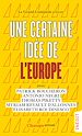 Télécharger le livre :  Une certaine idée de l'Europe