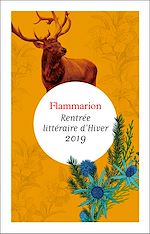 Télécharger le livre :  Rentrée littéraire Flammarion Janvier 2019